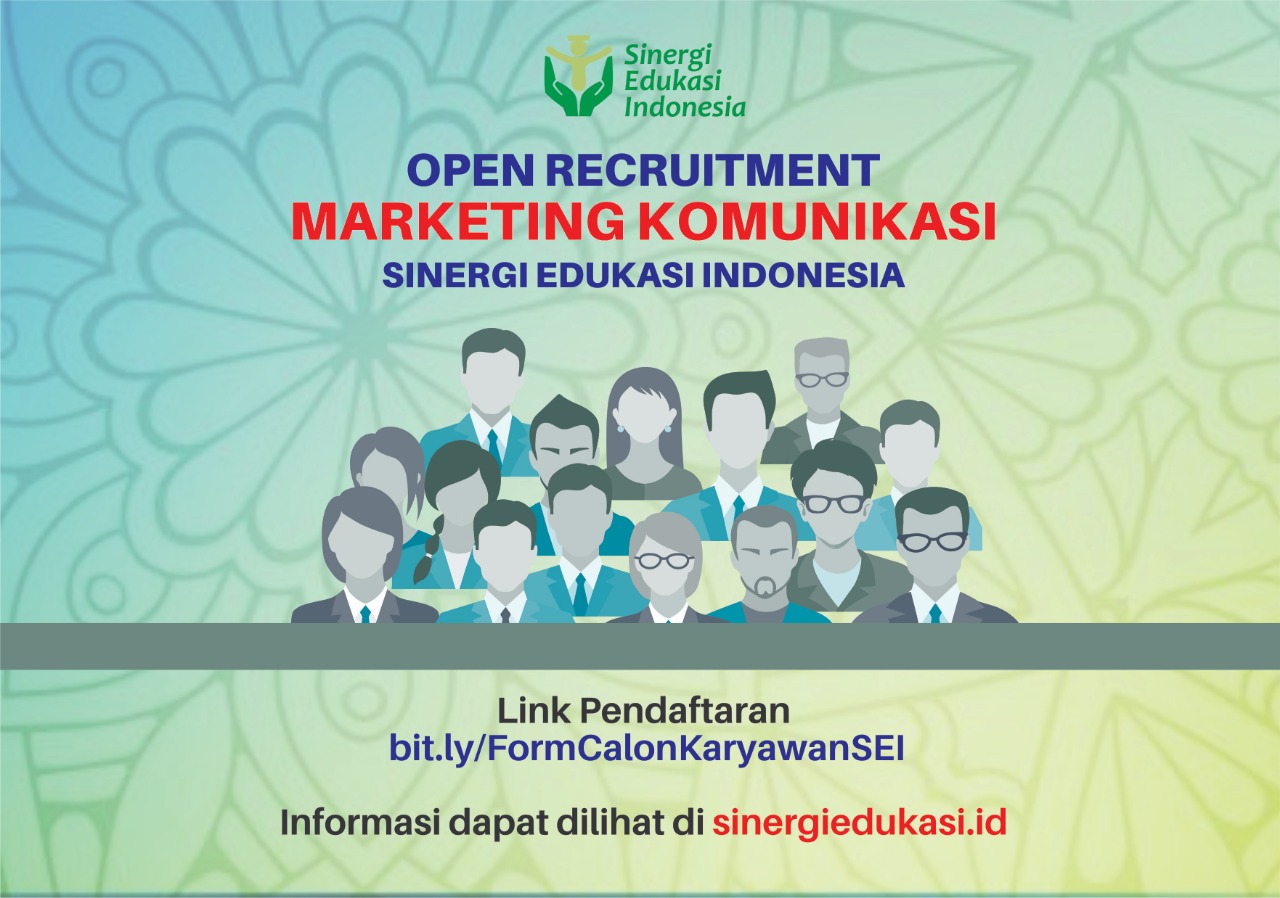 Open Recruitment; Marketing Komunikasi SEI